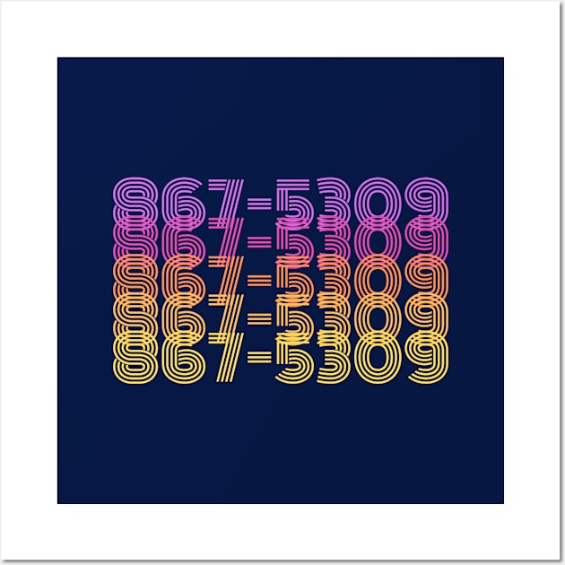 867-5309 - 1980s Famous Phone Number - Song Lyrics Wall Art by Design By Leo